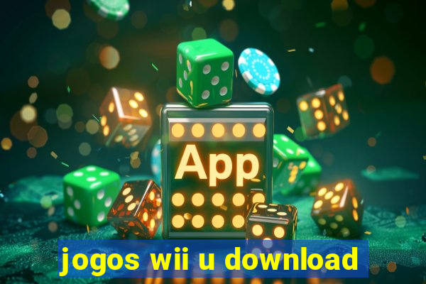 jogos wii u download