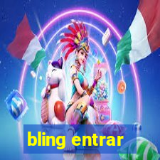 bling entrar