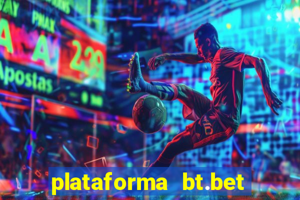 plataforma bt.bet é confiável