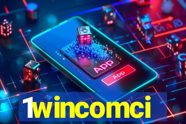 1wincomci