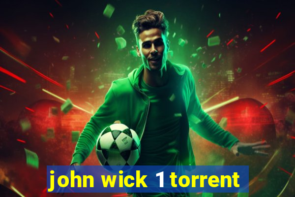 john wick 1 torrent