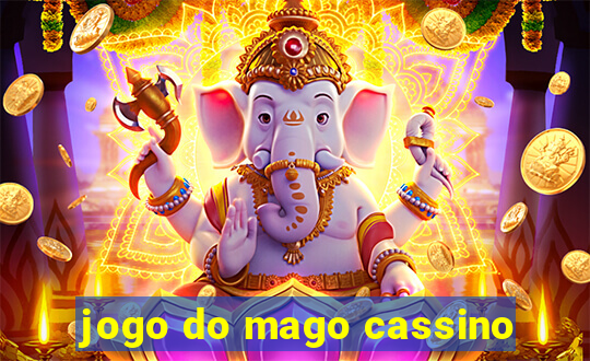 jogo do mago cassino