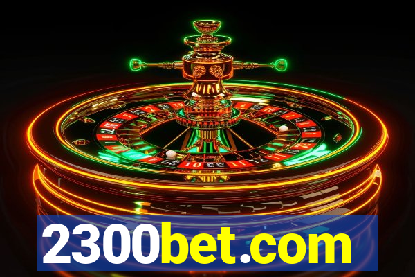 2300bet.com