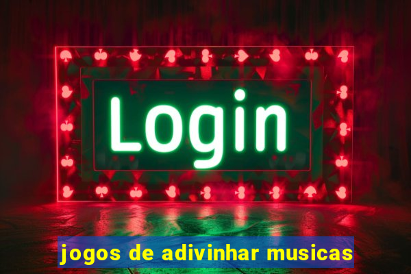 jogos de adivinhar musicas