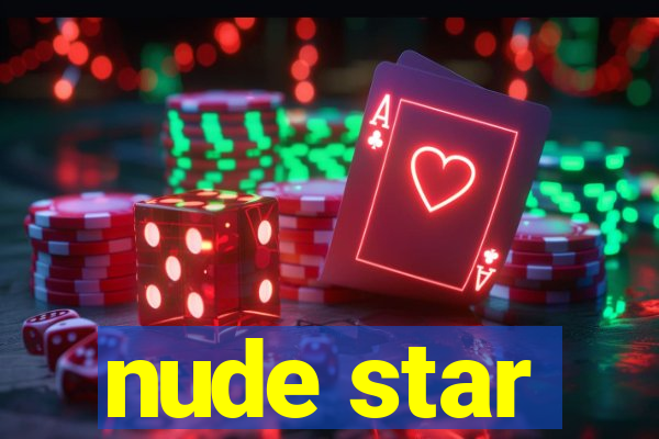 nude star