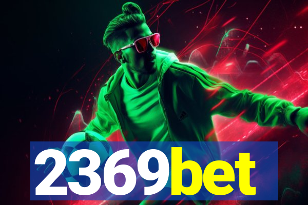 2369bet