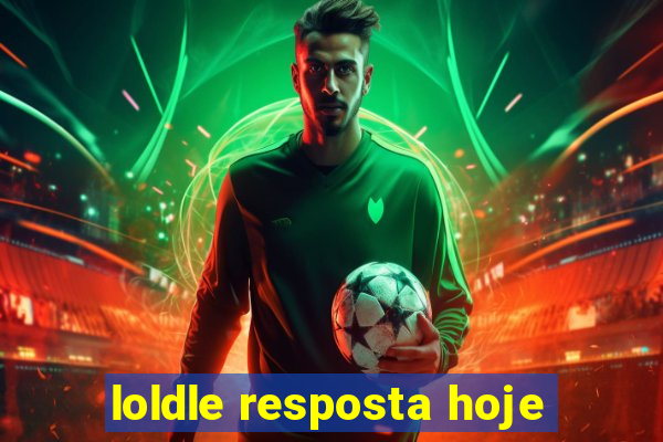 loldle resposta hoje