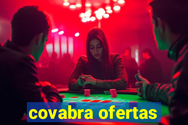 covabra ofertas