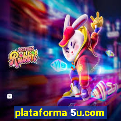 plataforma 5u.com