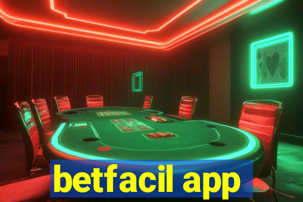 betfacil app