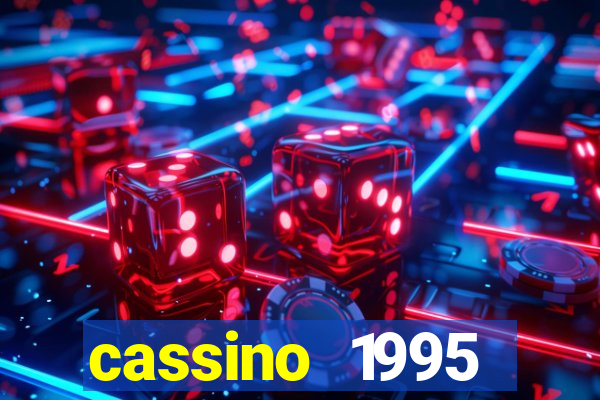 cassino 1995 dublado online