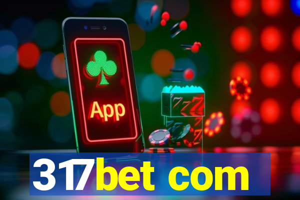 317bet com