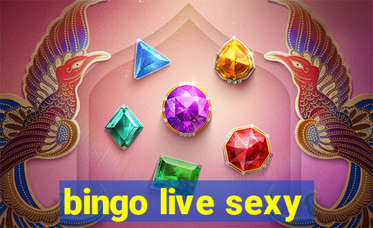 bingo live sexy