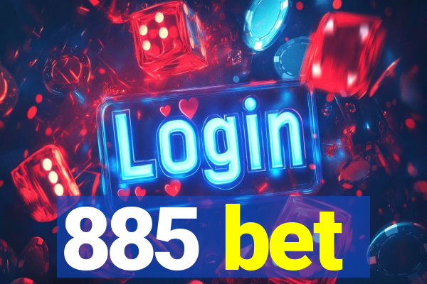 885 bet