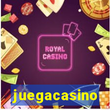 juegacasino