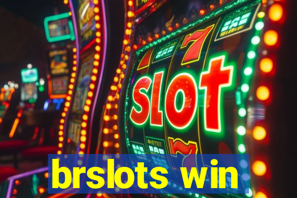 brslots win