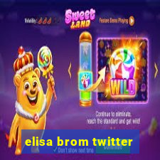 elisa brom twitter