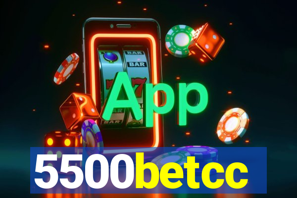 5500betcc