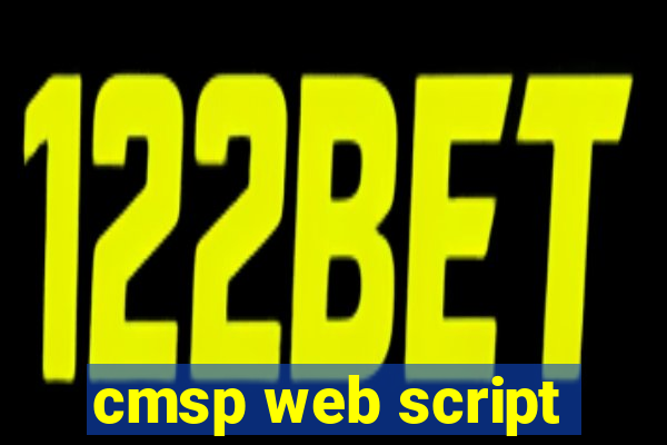 cmsp web script