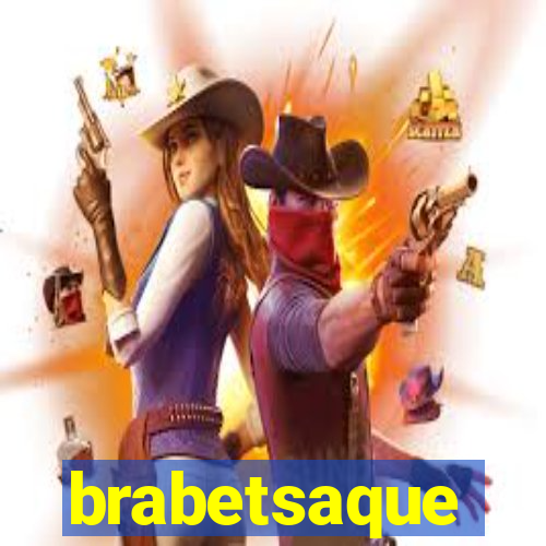 brabetsaque