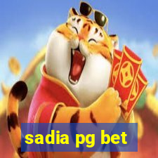 sadia pg bet