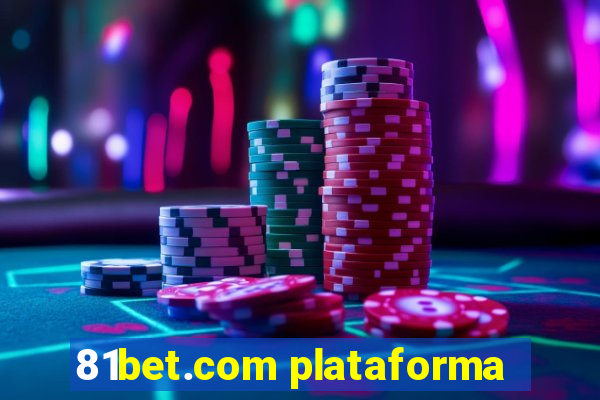 81bet.com plataforma