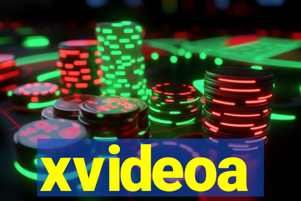 xvideoa