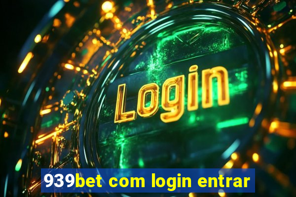 939bet com login entrar