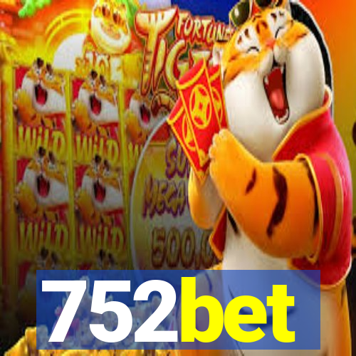 752bet