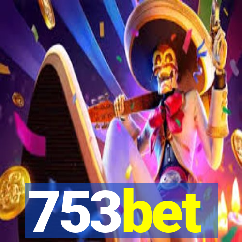 753bet