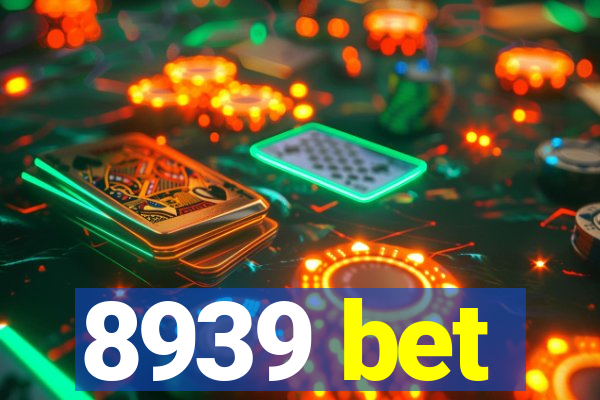 8939 bet