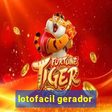 lotofacil gerador