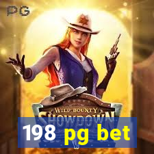 198 pg bet