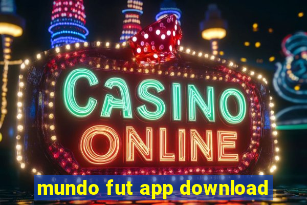 mundo fut app download