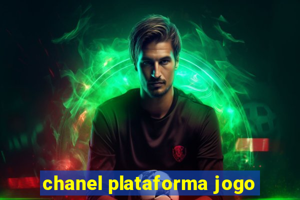 chanel plataforma jogo