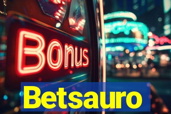 Betsauro