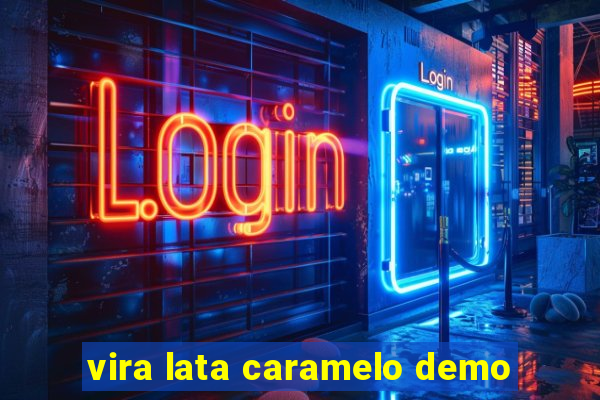 vira lata caramelo demo