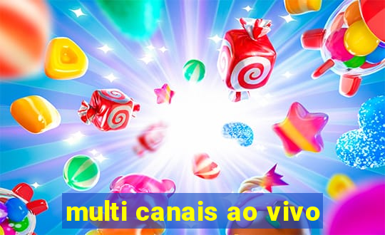 multi canais ao vivo