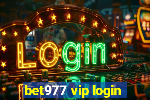 bet977 vip login