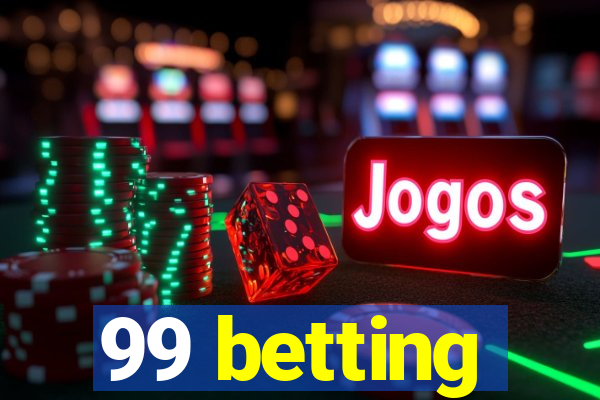 99 betting