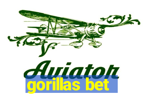 gorillas bet