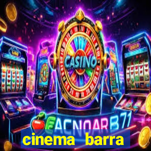 cinema barra shopping sul