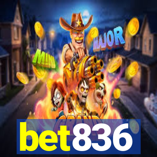 bet836