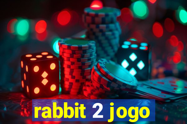 rabbit 2 jogo