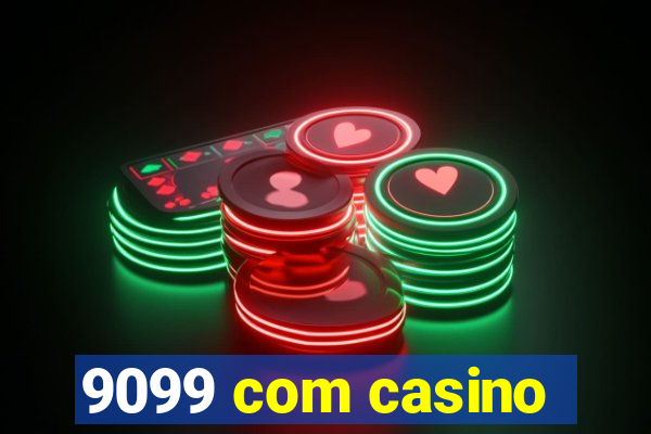 9099 com casino