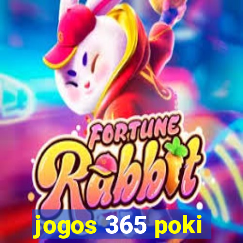 jogos 365 poki