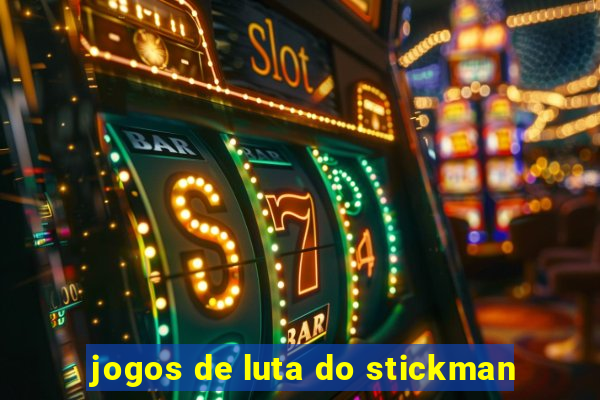 jogos de luta do stickman