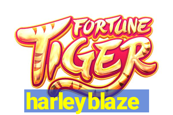 harleyblaze