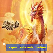 despachante milan leiloes