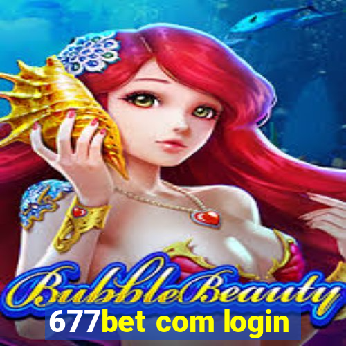 677bet com login